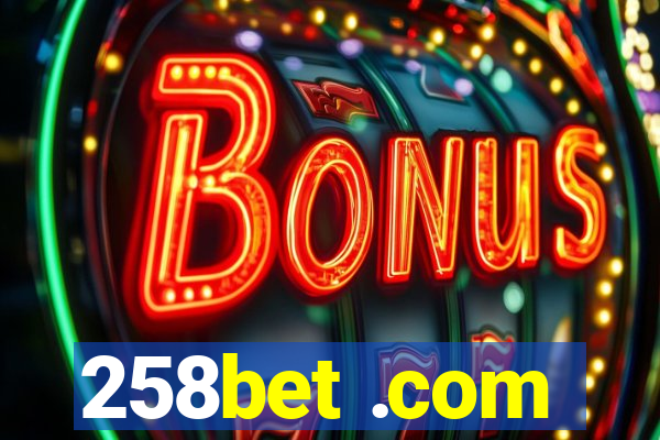 258bet .com